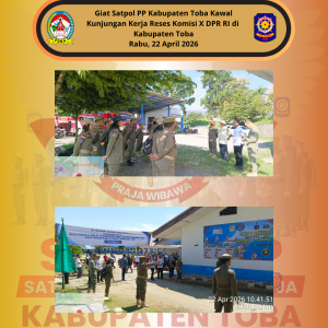 Satpol PP Kabupaten Toba Kawal Kunjungan Kerja Reses Komisi X DPR RI di Kabupaten Toba Satpol PP Kabupaten Toba Kawal Kunjungan Kerja Reses Komisi X DPR RI di Kabupaten Toba