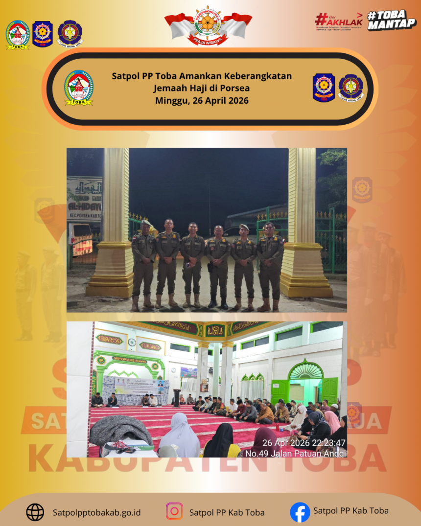 Satpol PP Toba Amankan Keberangkatan Jemaah Haji di Porsea Satpol PP Toba Amankan Keberangkatan Jemaah Haji di Porsea