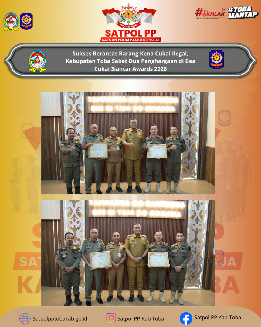Borong Dua Penghargaan Bea Cukai Siantar Awards 2026, Satpol PP Toba Tegaskan Komitmen Gempur Rokok Ilegal Borong Dua Penghargaan Bea Cukai Siantar Awards 2026, Satpol PP Toba Tegaskan Komitmen Gempur Rokok Ilegal